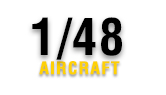 1/48 Aircraft