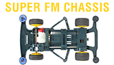 Super FM Chassis