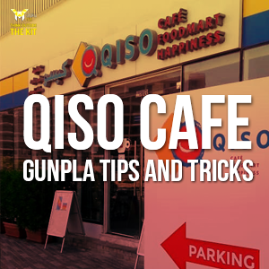 QISO CAFE Gunpla Tips and Tricks